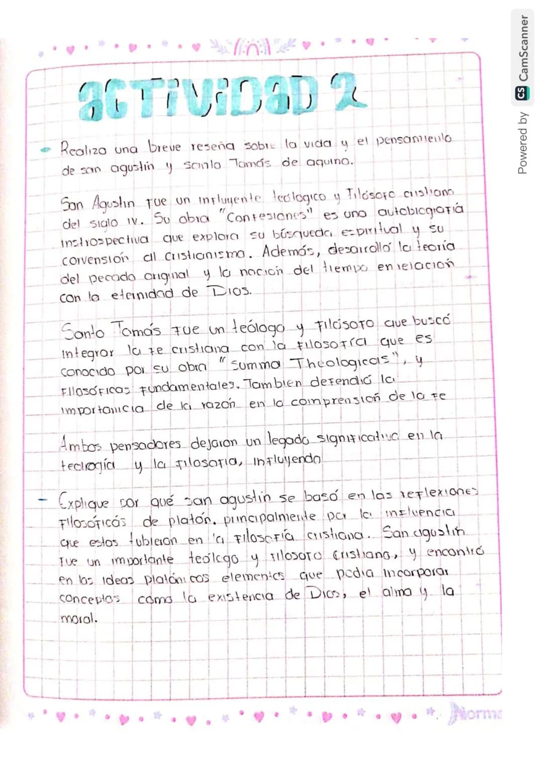 # ACTIVIDAD 2
* Realiza una breve reseña sobre la vida y el pensamiento de san agustin y sanlo Jamás de aquino.
San Agustin que un influyen