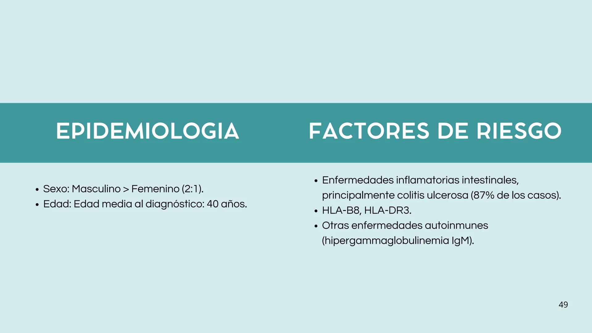 # FORMACIÓN DE LA BILIS
* Colesterol
* Electrolitos y
agua
* Sales Biliares
* Bilirrubina
* Fosfolipidos
Canal biliar
Arteri