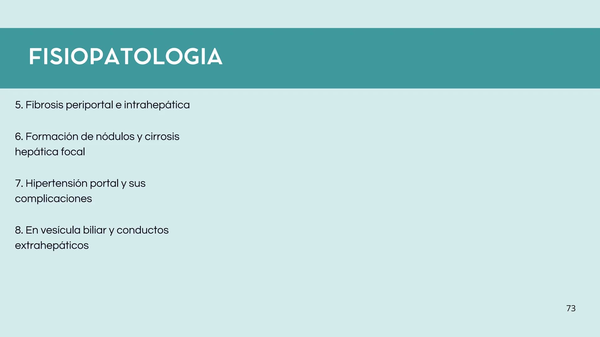 # FORMACIÓN DE LA BILIS
* Colesterol
* Electrolitos y
agua
* Sales Biliares
* Bilirrubina
* Fosfolipidos
Canal biliar
Arteri
