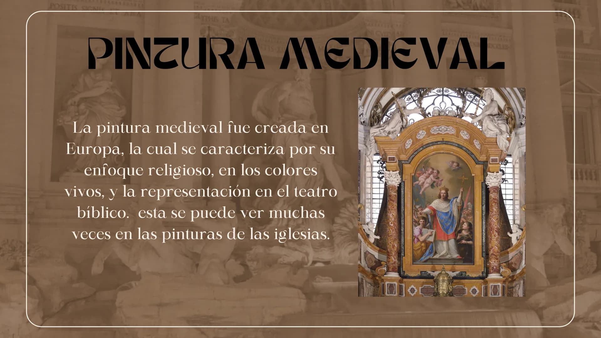 POSITIS SIC
YPHIS TA
NICVIDVAB
# PINTURA MEDIEVAL
La pintura medieval fue creada en
Europa, la cual se caracteriza por su
enfoque religioso,