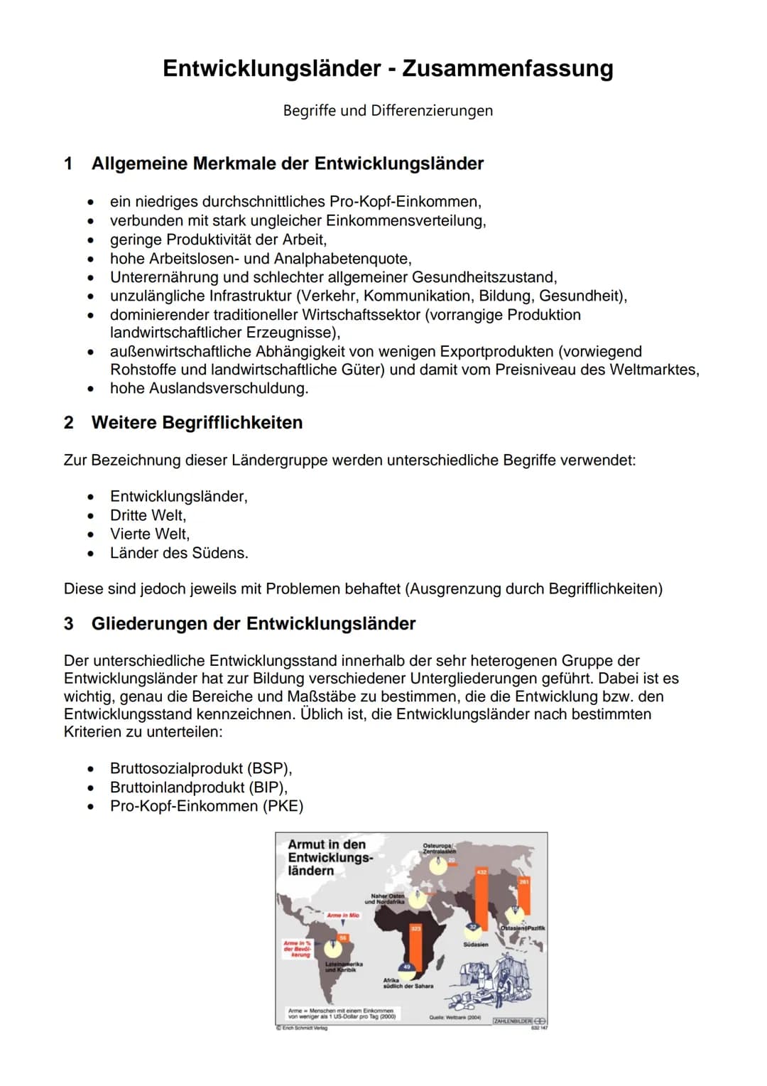 # Entwicklungsländer - Zusammenfassung
Begriffe und Differenzierungen
1 Allgemeine Merkmale der Entwicklungsländer
- ein niedriges durchsc