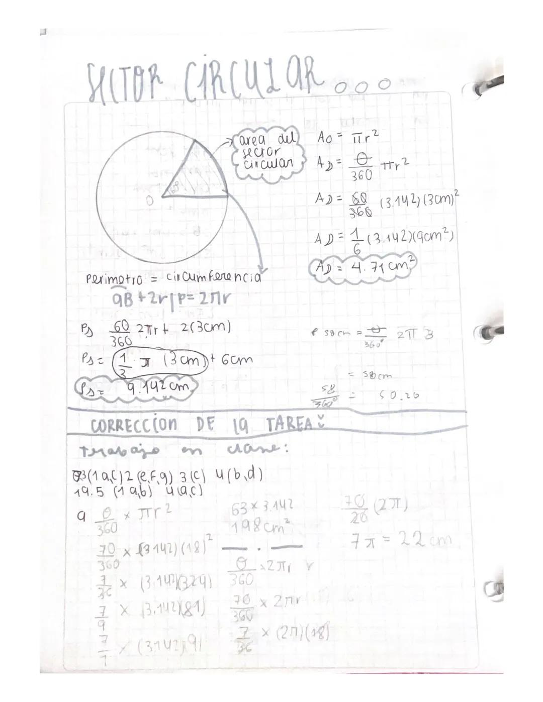 SECTOR CIRCULAR...
circular
истор
area del
sector
Circular
Ao =
A₂ = 0
Tr
2
360
AD=Q
366
(3.142) (3cm)²
Perimetro =
circumferencia
9B +2r p=