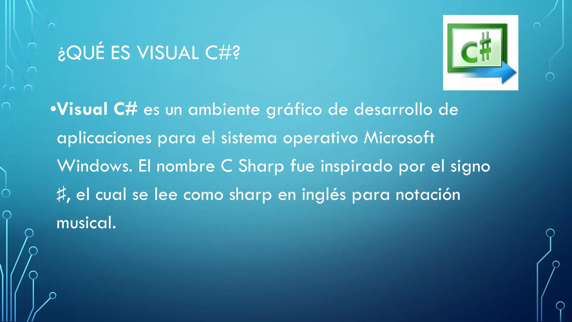 ## Instituto Técnico
## Don Bosco Panamá
# CONOCIENDO VISUAL C
PROGRAMACIÓN 2
PROFA. GINA L. MARTÍNEZ
12 CIENCIAS ¿QUÉ ES VISUAL C#?
c#