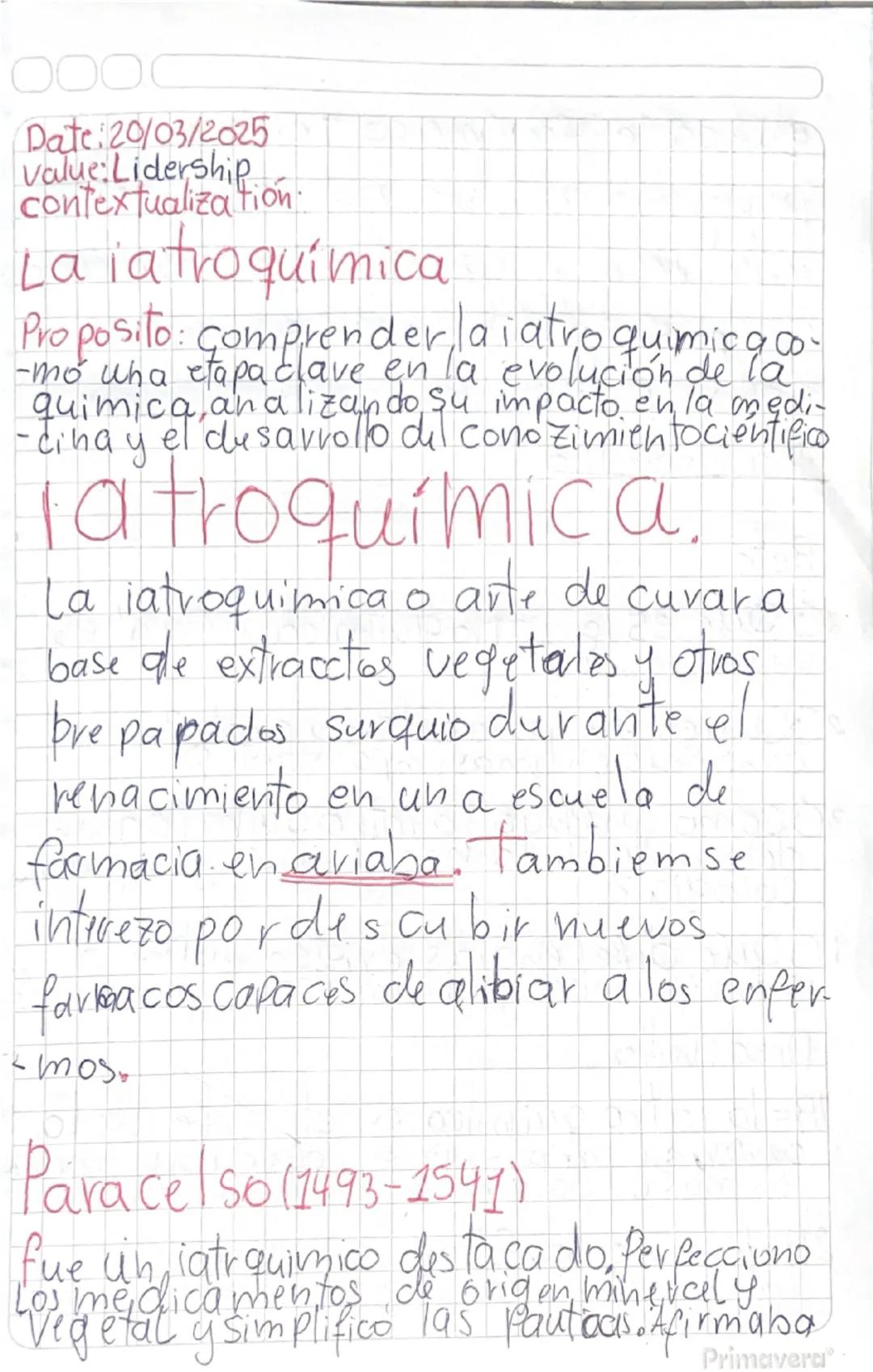 0000
Date: 20/03/2025
Value: Lidership
contextualization
# La iatroquímica
Proposito: Comprender, la iatro quimicgoo.
-mo una etapaclave e