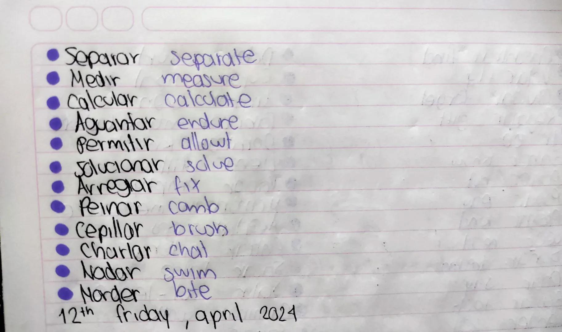 April 10th wednesday 2024
•Verbs
•Copar copy
show
•Liegar
Arrive
Parar
stall
Repetir repeat.
● visitar visit.
•Usar
wear-use
• Liorar cry.
D