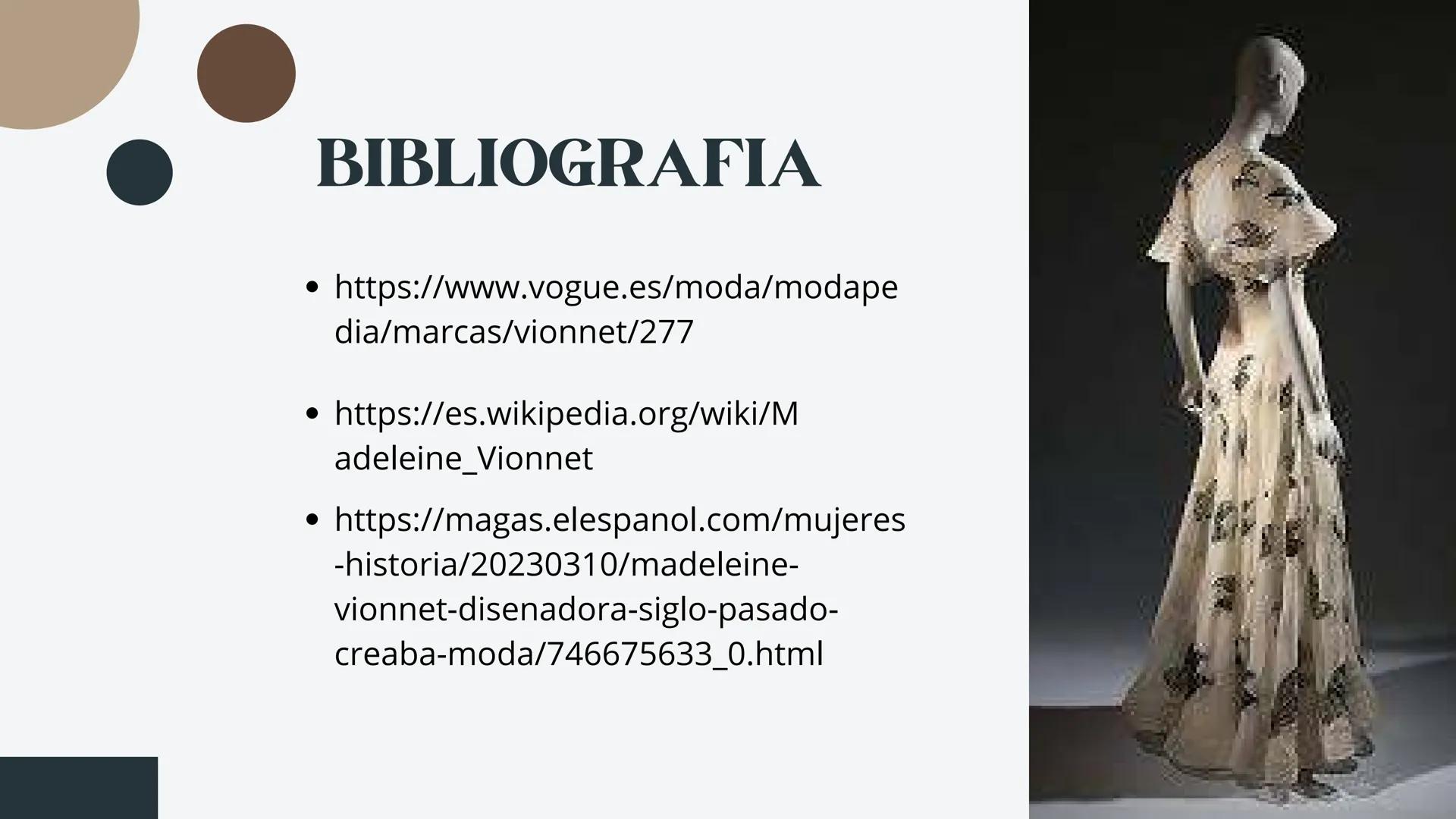 # MADELEINE VIONNET
Madeleine Vionnet, nacio el 22 de junio de 1876 -fue una
diseñadora de alta costura francesa, y como tal, una de las
fi