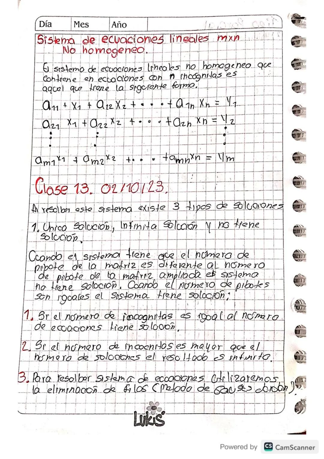 Día
Mes
Año
Sistema de ecuaciones lineales mxn.
No homogeneo.
( sistema de ecuaciones liheaks no homogeneo que
Contiene en ecuaciones con A