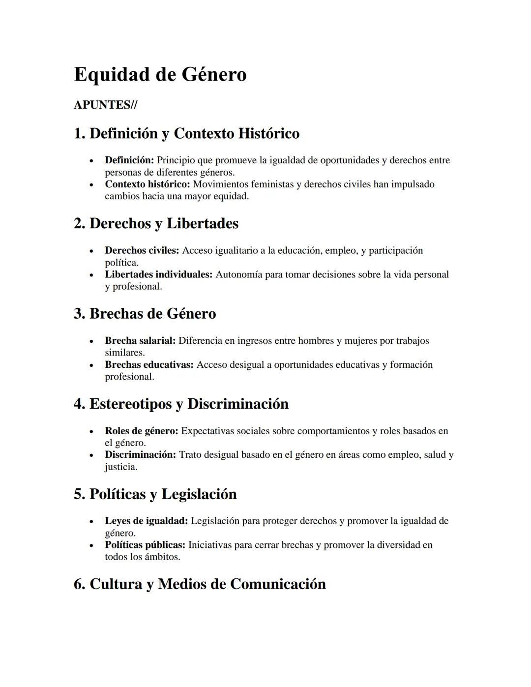 Equidad de Género
APUNTES//
1. Definición y Contexto Histórico
•
•
Definición: Principio que promueve la igualdad de oportunidades y derecho