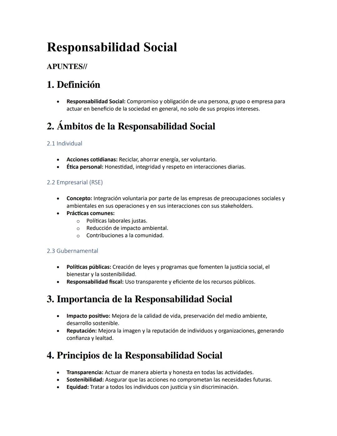 Responsabilidad Social
APUNTES//
1. Definición
•
Responsabilidad Social: Compromiso y obligación de una persona, grupo o empresa para
actuar