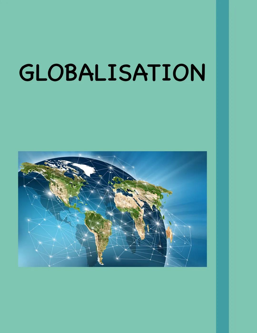 # GLOBALISATION Definition
• process of increasing global
conformity (übereinstimmung)
Lo with regard to cultural, economical &
technical