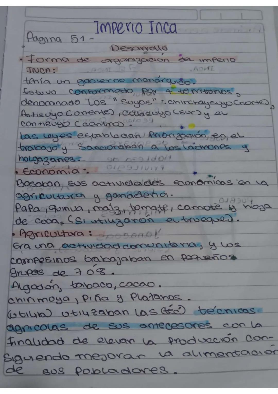 Pagina 51-
Forma de
INCA:
Imperio Inca
Desarrollo
organización del imperio
tenía un gobierno manárquico.
Gotovo conformado por & terri