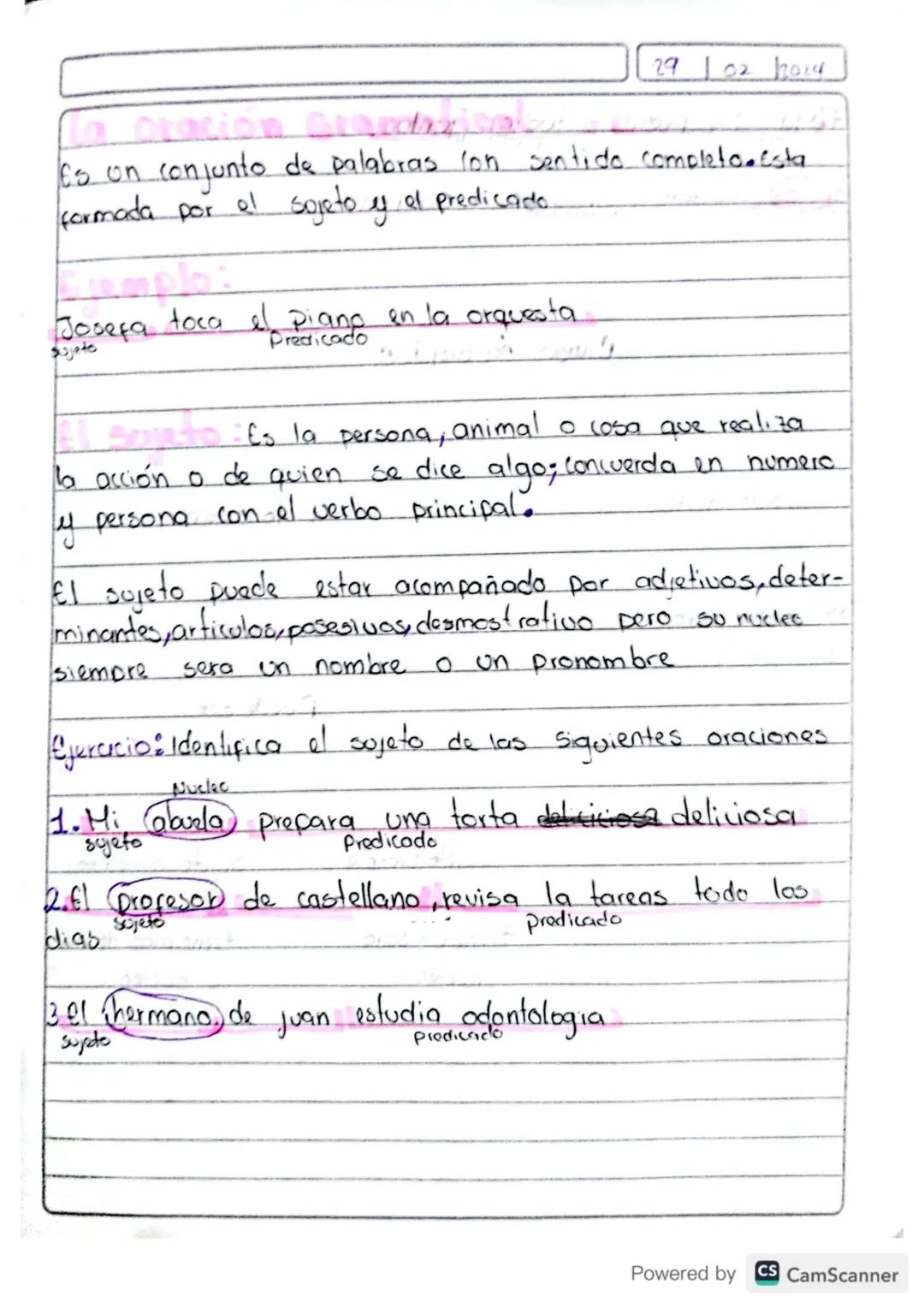 29 102 2014
La oración gramatical:
Es un conjunto de palabras con sentido completo esta
formada por el sojeto y al predicado.
Ejemplo:
Jos