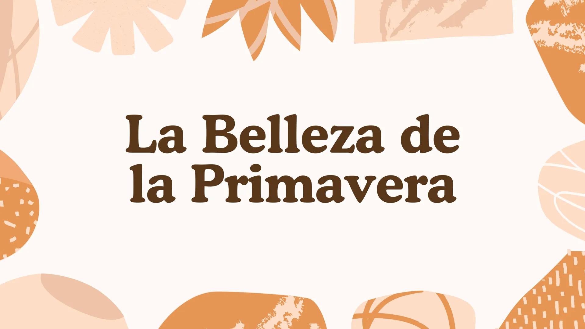 La Belleza de
la Primavera Características
Temporales y
Geográficas
La primavera es una de las cuatro estaciones
del año, marcada por el ren