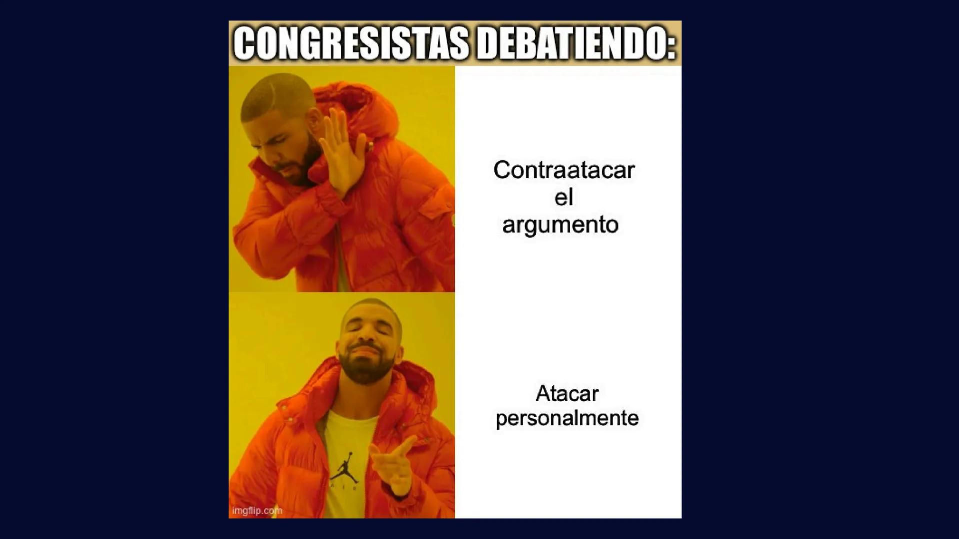 FALACIAS
Isabella Cano FORMALES CONGRESISTAS DEBATIENDO:
imgflip.com
Contraatacar
el
argumento
Atacar
personalmente Las cafeterías del sur: