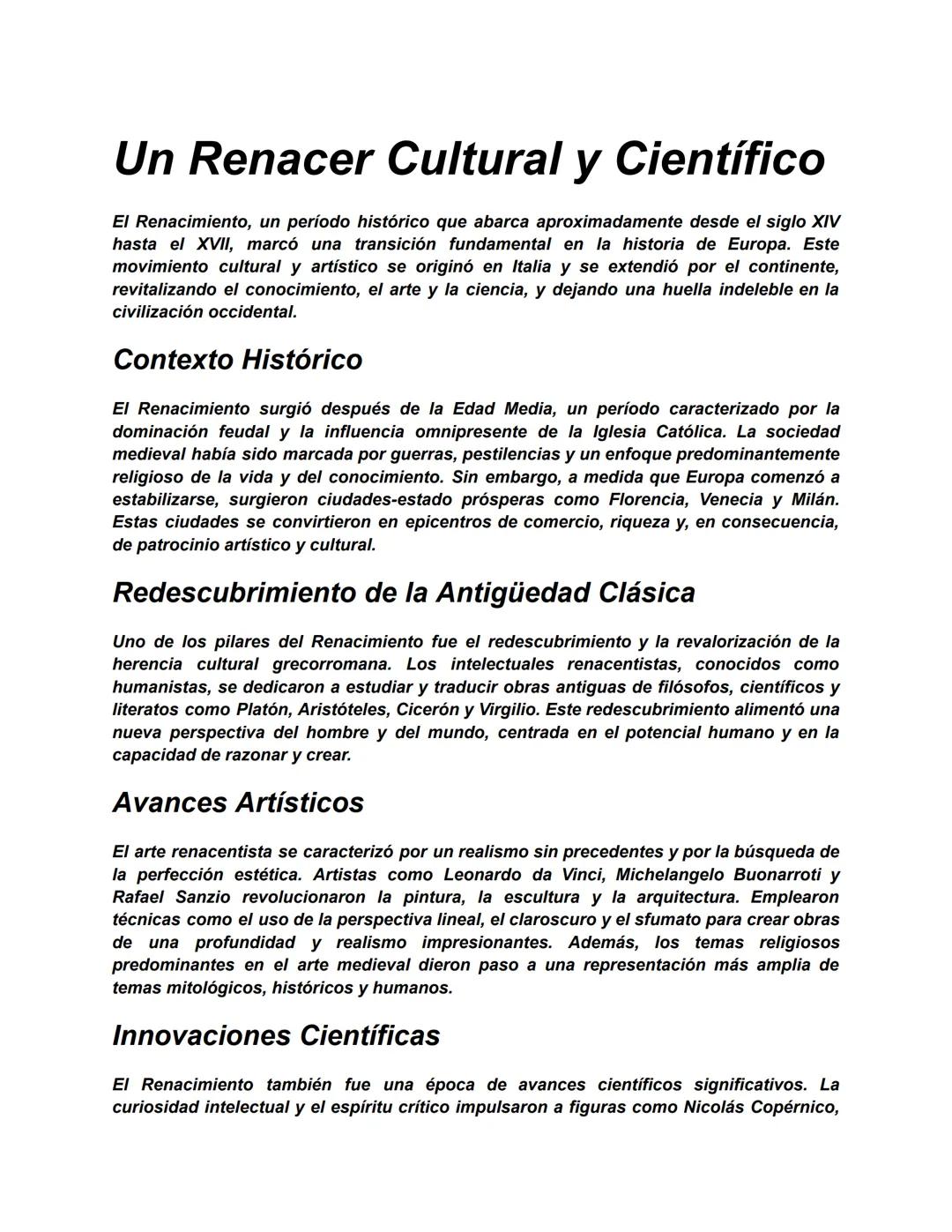 Un Renacer Cultural y Científico
El Renacimiento, un período histórico que abarca aproximadamente desde el siglo XIV
hasta el XVII, marcó un