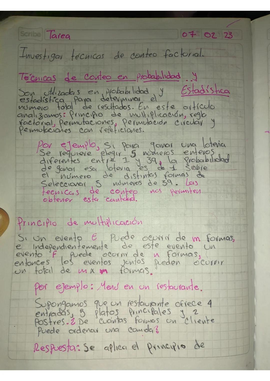 Scribe Tarea
07 02 23
Investigar tecnicas de conteo factorial.
Tecnicas de Conteo en probabilidad y
Son utilizadas en probabilidad
estadísti