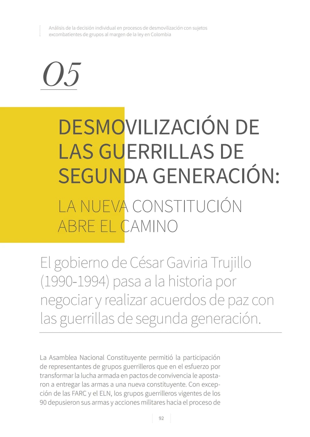 CONFLICTO ARMADO
Y PROCESOS DE
PAZ EN COLOMBIA.
1928-2016
La vieja Colombia murió el 9 de abril de 1948,
la nueva no ha nacido todavía.
W