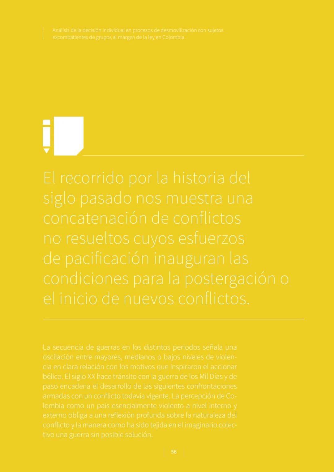 CONFLICTO ARMADO
Y PROCESOS DE
PAZ EN COLOMBIA.
1928-2016
La vieja Colombia murió el 9 de abril de 1948,
la nueva no ha nacido todavía.
W