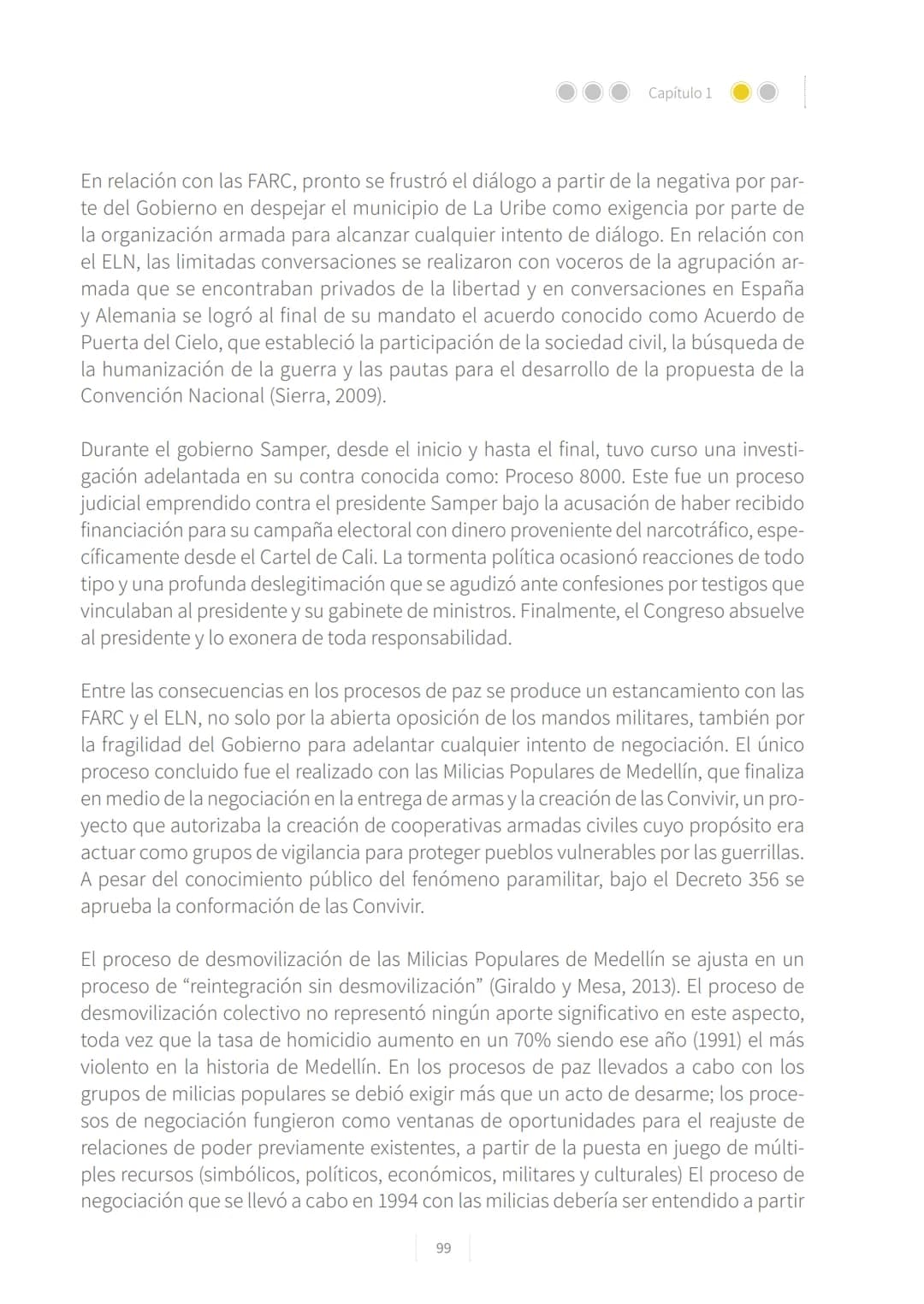 CONFLICTO ARMADO
Y PROCESOS DE
PAZ EN COLOMBIA.
1928-2016
La vieja Colombia murió el 9 de abril de 1948,
la nueva no ha nacido todavía.
W