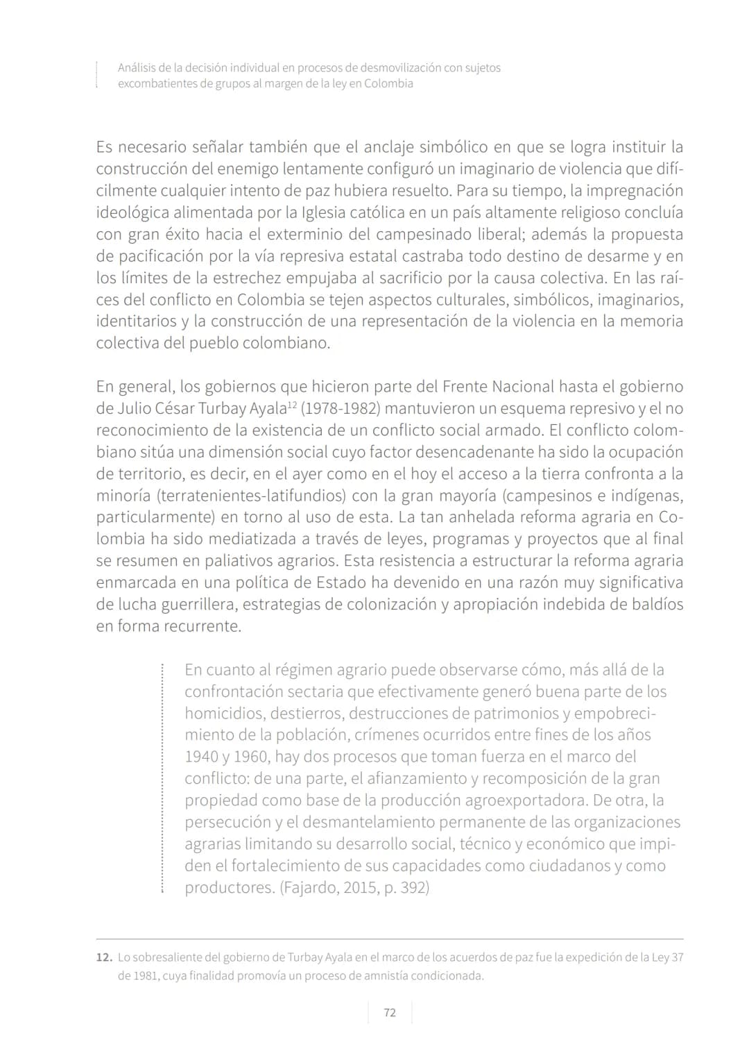 CONFLICTO ARMADO
Y PROCESOS DE
PAZ EN COLOMBIA.
1928-2016
La vieja Colombia murió el 9 de abril de 1948,
la nueva no ha nacido todavía.
W