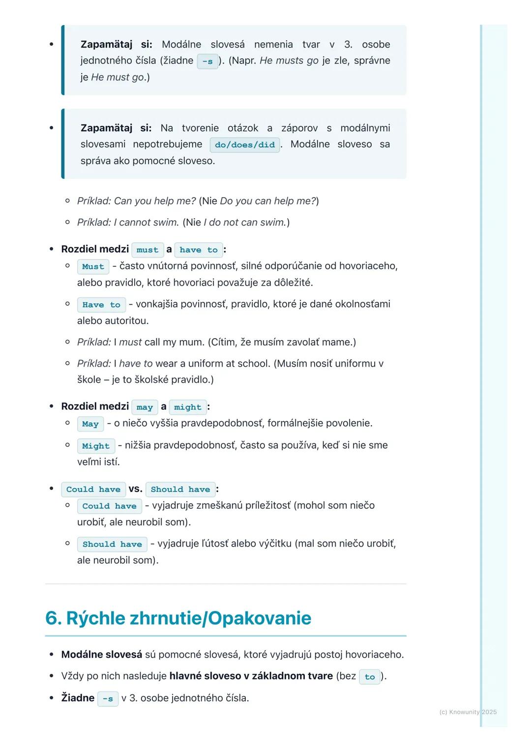 # Modálne slovesá a ich funkcie
## 1. Prehľad modálnych slovies
Modálne slovesá sú špeciálny typ pomocných slovies v angličtine. Nepoužíva