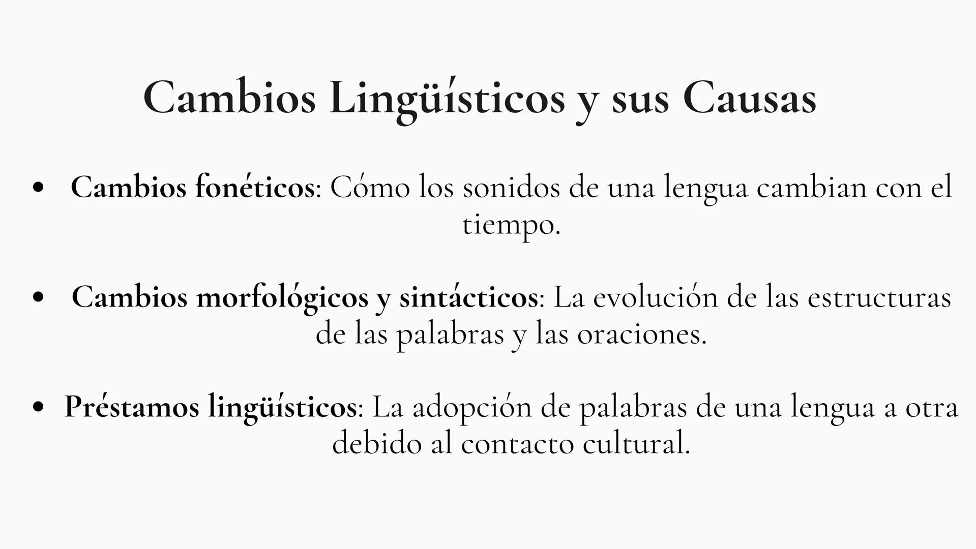 LINGUISTICA HISTORICA ¿Qué es la Linguistica Historica?
La lingüística histórica examina los patrones de cambio en
las estructuras lingüísti