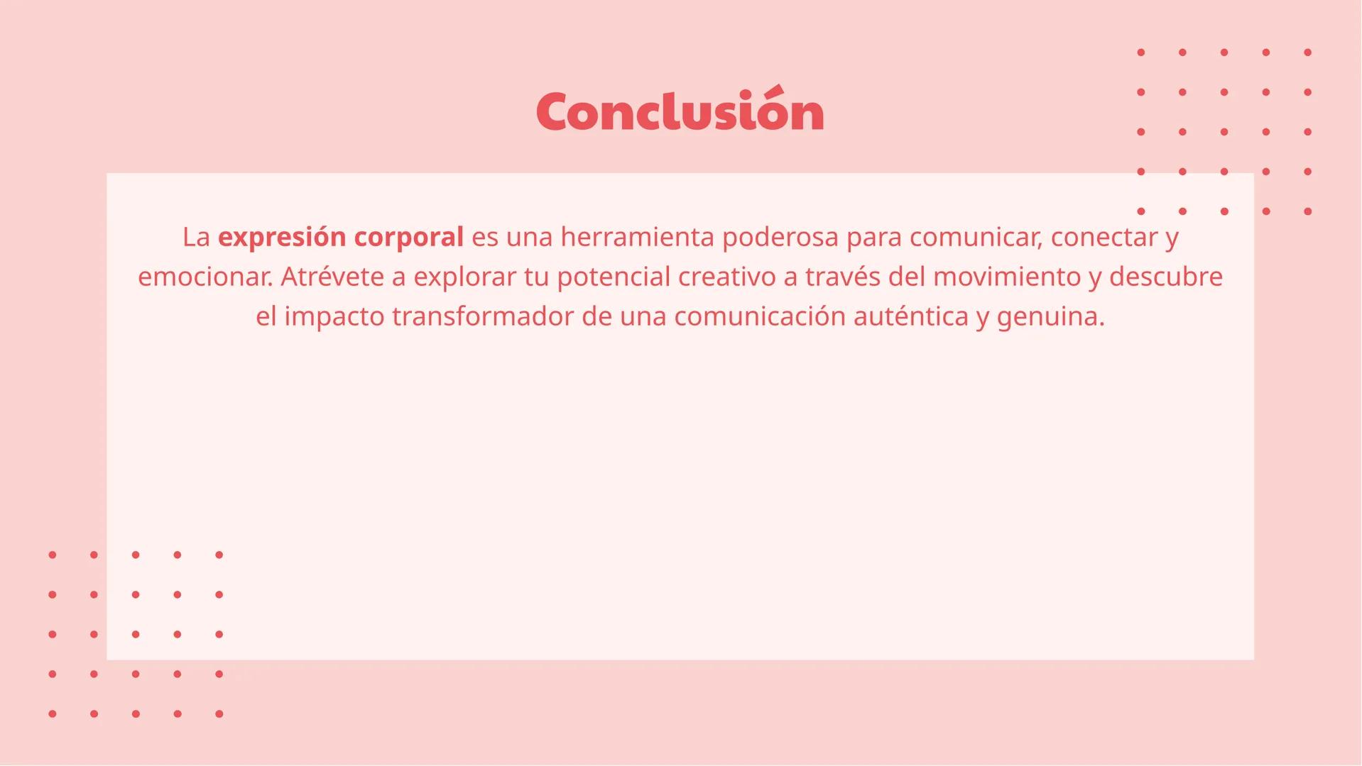 Desata tu potencial: El
arte de la Expresión
Corporal Introducción
¡Descubre el poder de la expresión
corporal para comunicar emociones y
co