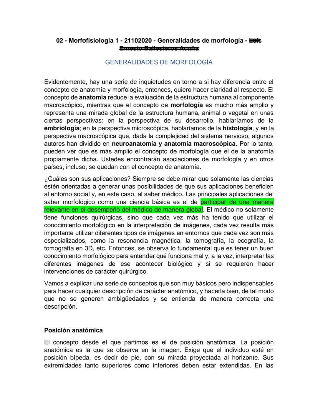 # 02 - Morfofisiología 1 - 21102020 - Generalidades de morfología - Els
GENERALIDADES DE MORFOLOGÍA
Evidentemente, hay una serie de inquie