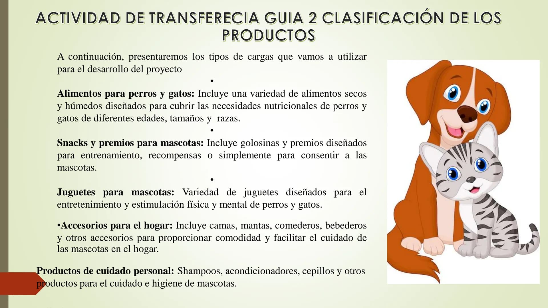 CONTENIDO # OBJETIVO GENERAL
Diseñar una red de distribución de
alimentos y accesorios para
mascotas a través de plataformas
digitales de re