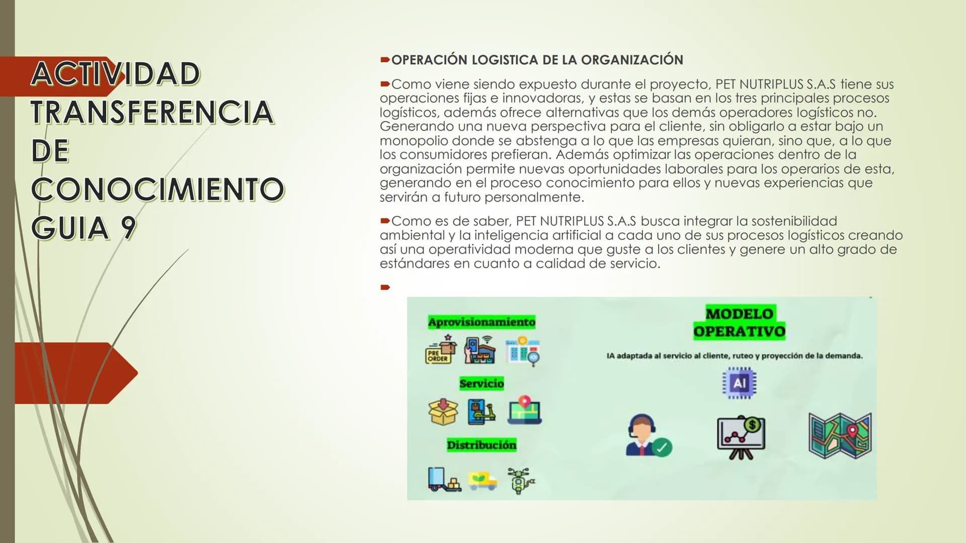 CONTENIDO # OBJETIVO GENERAL
Diseñar una red de distribución de
alimentos y accesorios para
mascotas a través de plataformas
digitales de re
