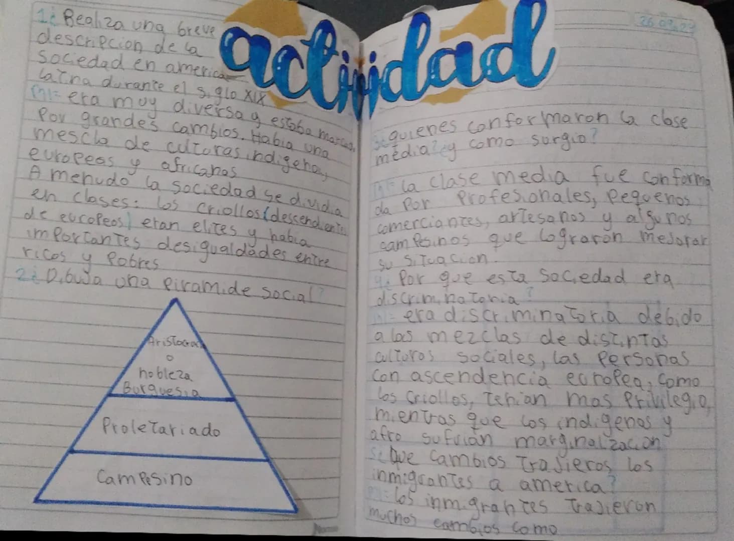 # actividad
26.023
1. ¿Realiza una breve descripcion de la Sociedad en america Latina durante el siglo XIX.
* M= era muy diversa y e