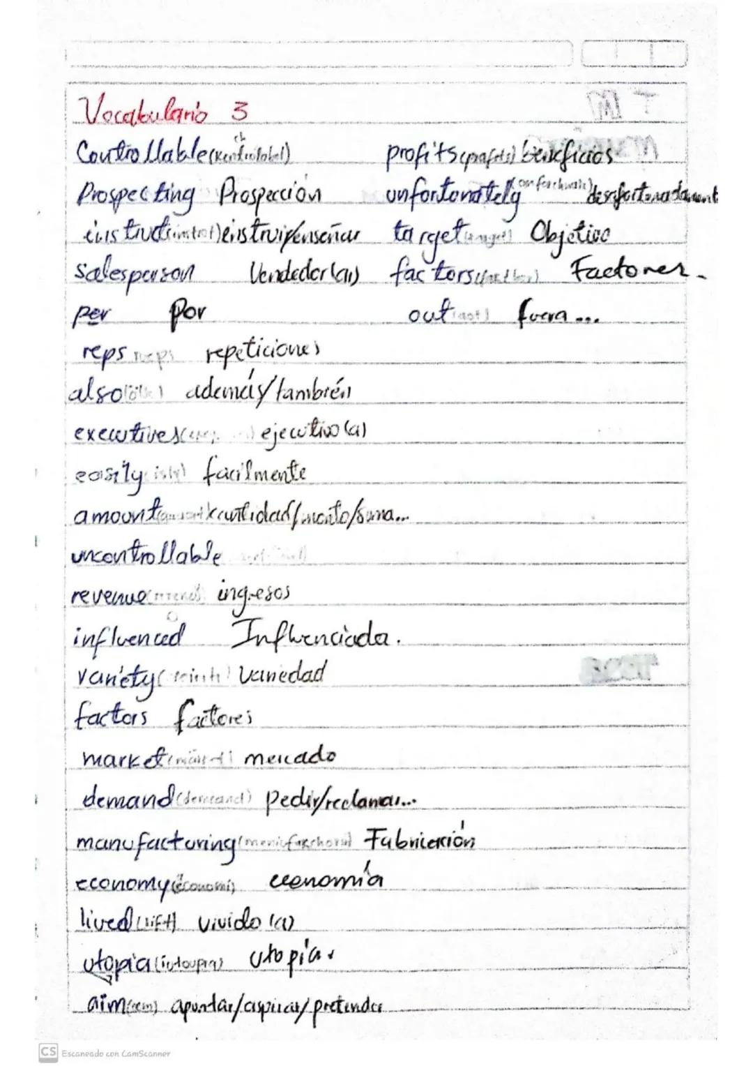 Vocabulario 3
Contro Mable (Kent motel)
profits (prafets) beneficios
Your factural desfenteradament
Prospecting Prospeccion unfortunatelly
i