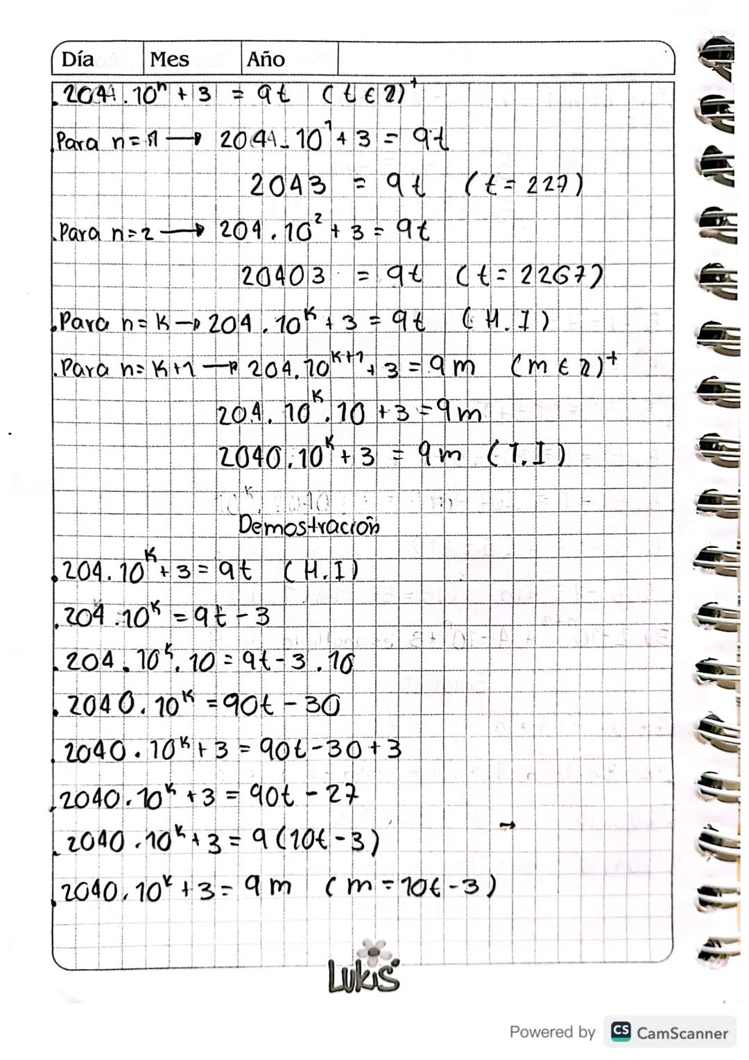 Inducción Matematica.
Demuestre
por
Induccion matematica
7) 1 + 2 + 3 + ... + n = n(n + 2)
Z
Solución
Paran = 17 = 7(1+1)-7=2
2
1 = 1 (be cu
