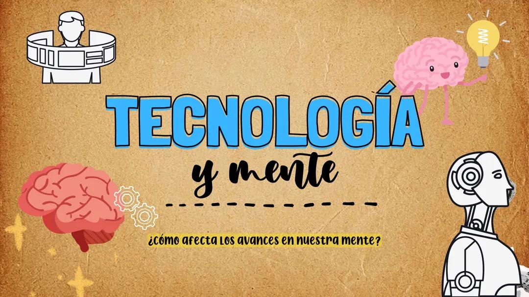 Tecnología y mente