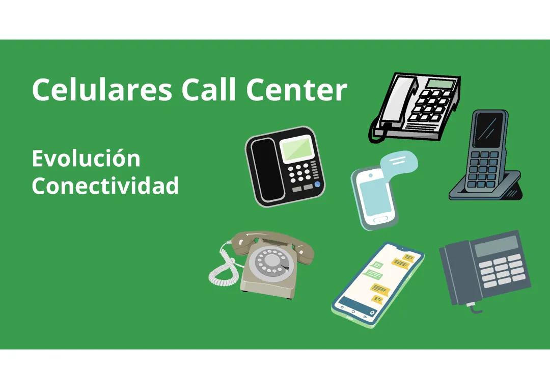 Celulares: Evolución y Conectividad
