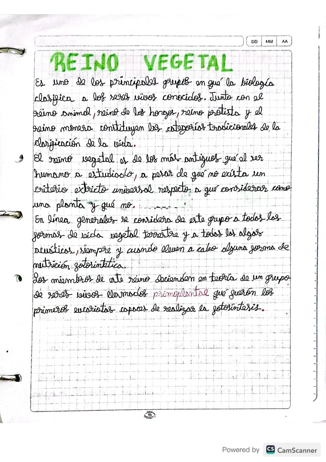 DD
MM AA
REINO
VEGETAL
Es uno de los principales grupos en que la biología.
clasifica a los seres vivos conocidos. Junto con el
reino animal