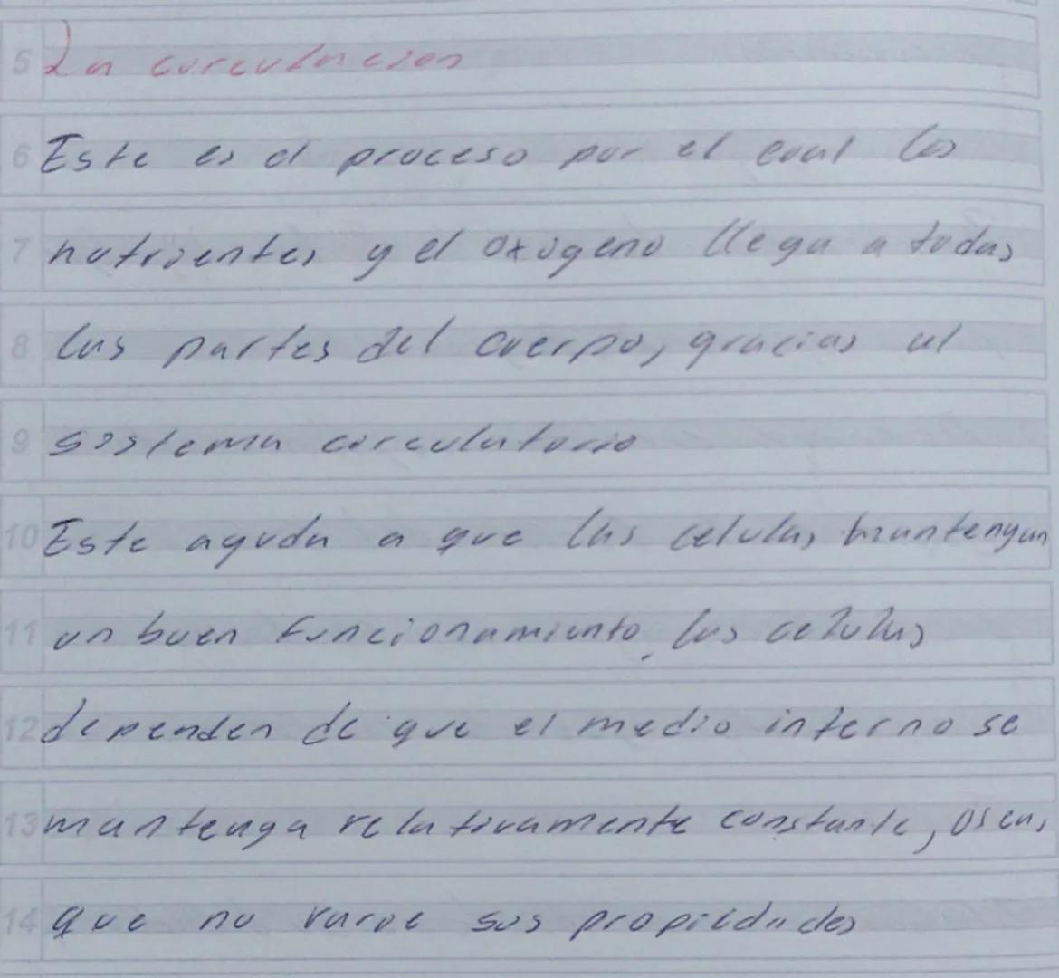 5 La circulacion
6 Este es el proceso por el cual los
7 nutrientes y el oxigeno llega a todas
8 las partes del cuerpo, gracias al
9 sistema