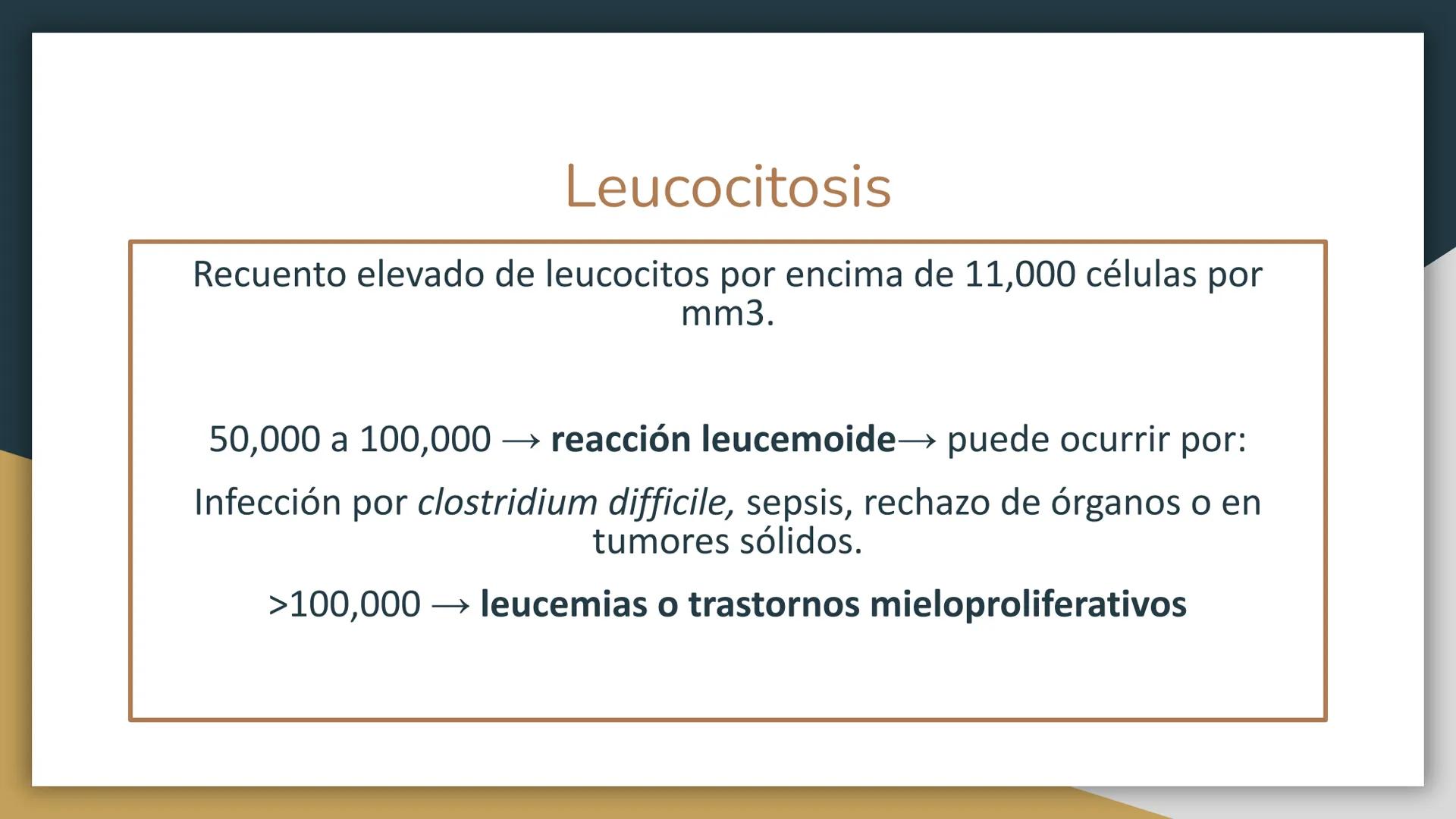 # Trastornos leucocitarios
JOSEPH JACOBO SU Leucocitosis
Recuento elevado de leucocitos por encima de 11,000 células por
mm3.
50,000 a 10