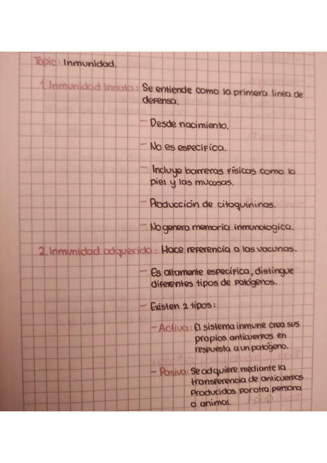 Topic: Inmunidad.
1 Inmunidad innata: Se entiende como la primera linea de
derensa.
- Desde nacimiento.
- No es especifica.
- Incluye barre