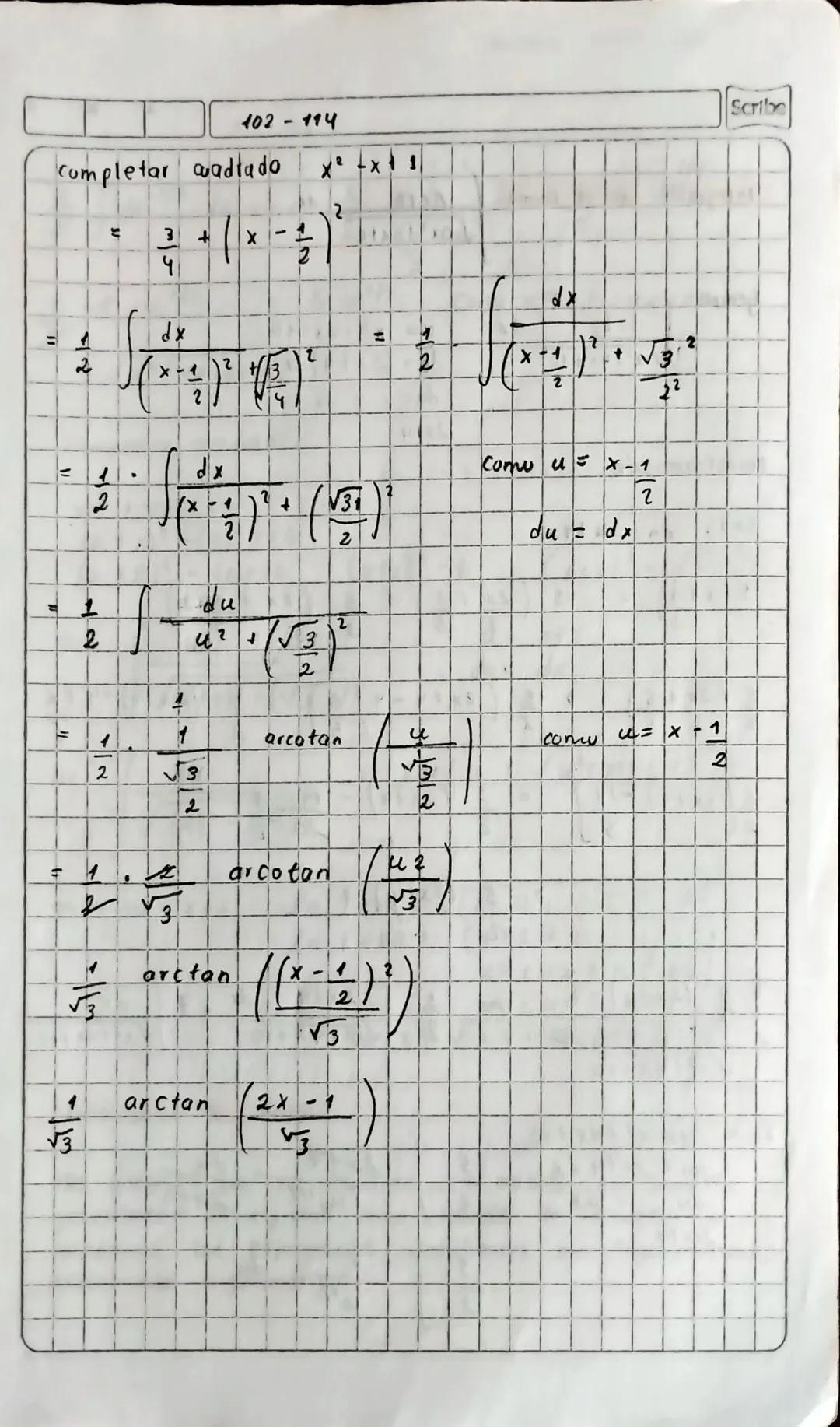 See the
101 113
Integrales de la forma (integrales racunales) (102-114)
$\int \frac{dx}{ax^2 1bx + c}$ 4 $\int \frac{Ax + B}{ax^2 + bx + c