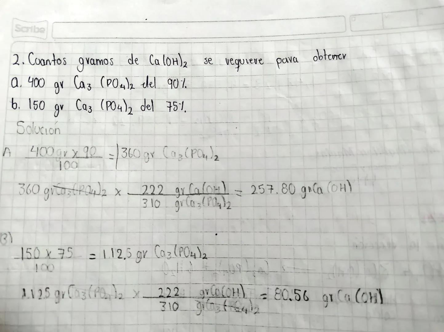 Purcha
Segun la reacción
2H3PO4 + 3 Ca(OH)2
Ca₂ (PO)2 + 6H₂O
Acido
Hidroxido de
Fosfato de
Calcio
Agua
Fosfovico
calcio
97 gr
21991
184 gr
1