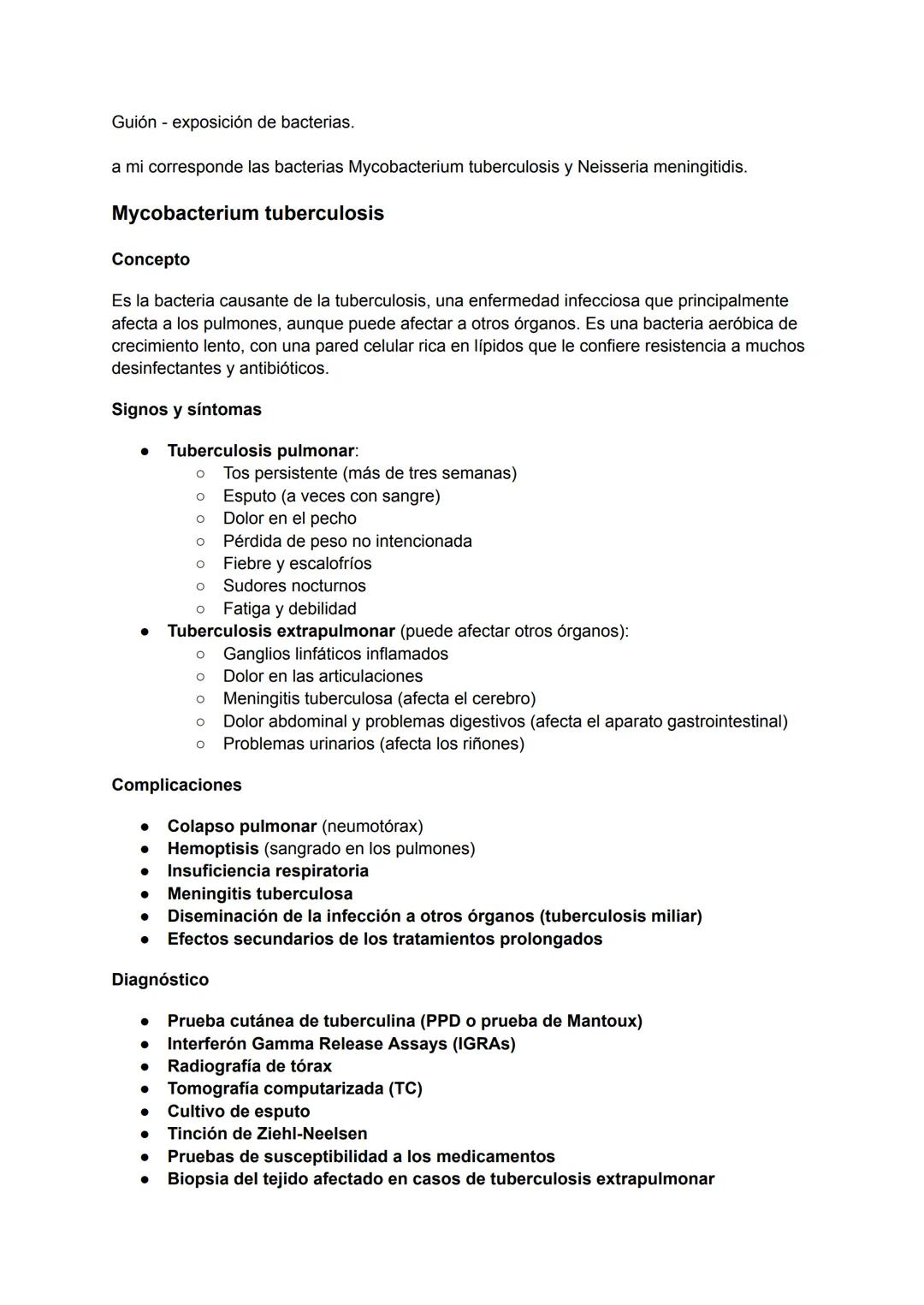 Guión - exposición de bacterias.
a mi corresponde las bacterias Mycobacterium tuberculosis y Neisseria meningitidis.
# Mycobacterium tuberc