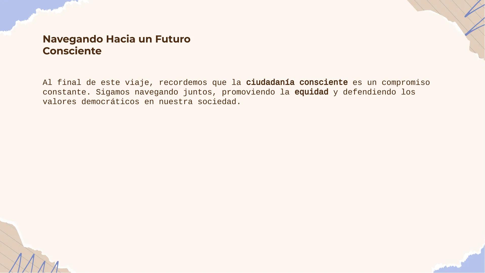 Ciudadanía Consciente:<
Navegando entre
Derechos y Deberes 100 120
MN
S
MS
180200
Ciudadanía Consciente
Explorando los derechos y deberes de
